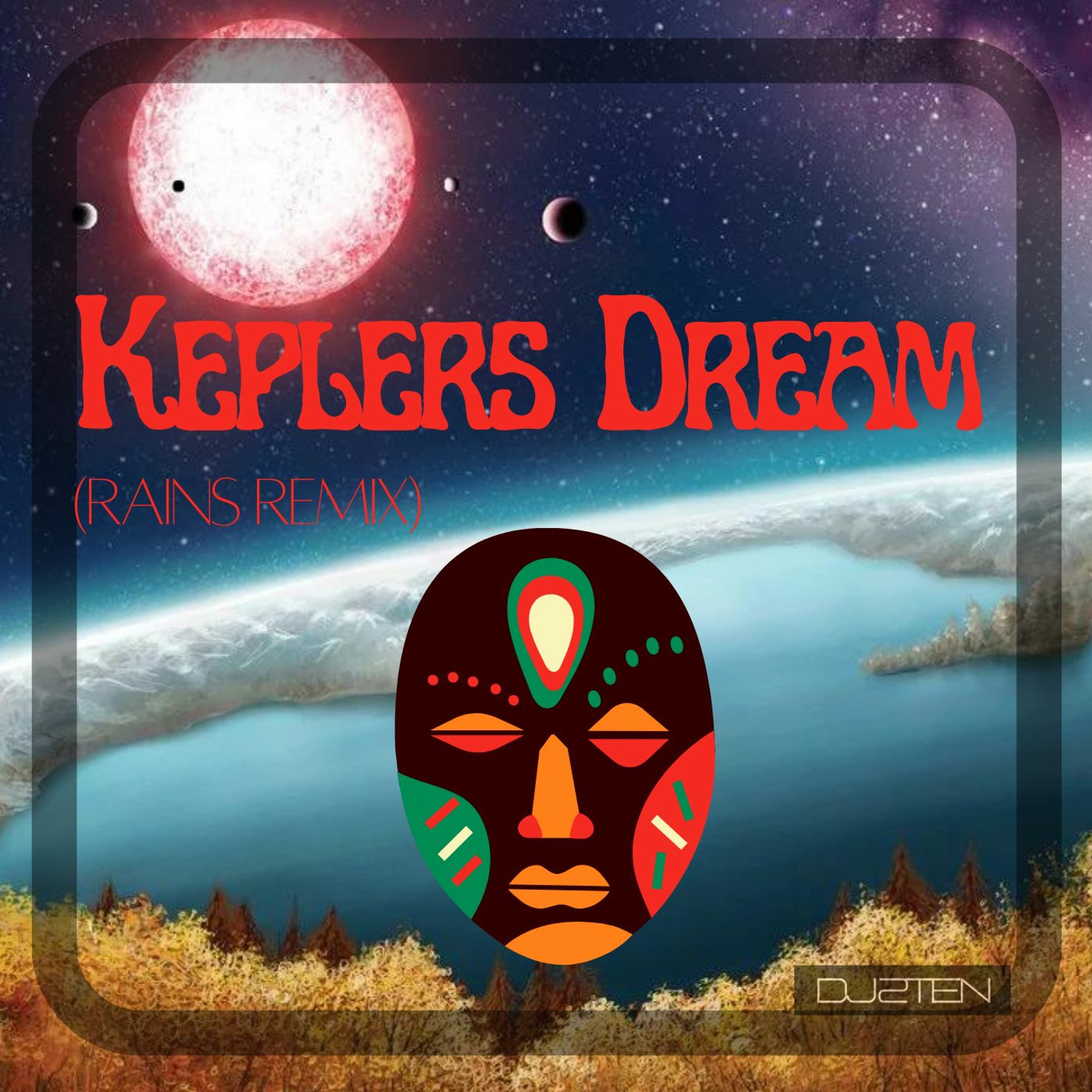 KEPLERS DREAM (RAINS REMIX) episode artwork