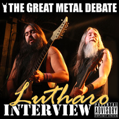 Metal Debate Interview - Lutharo (11-30-2024)