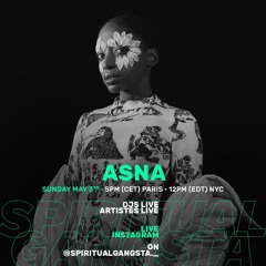 SPIRITUAL GANGSTA X ASNA