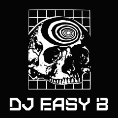 B1 - DJ Easy B -  Street Level