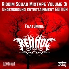 RENNOC - Riddim Squad Mix Vol 31