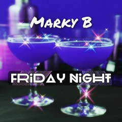 Friday Night
