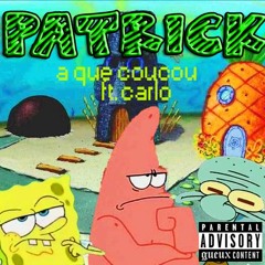 patrick - a que coucou