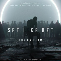 SET LIKE BET Prod.Sarkasticbeatz