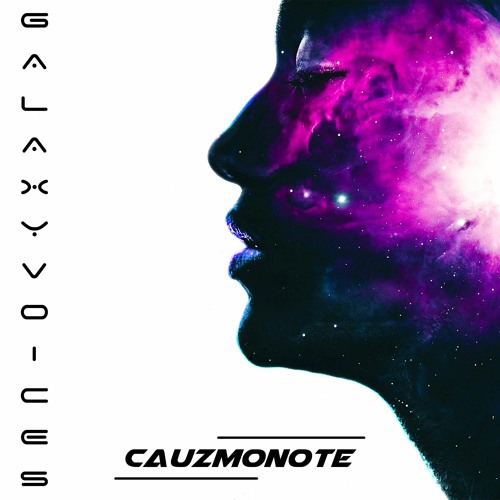 Cauzmonote - Galaxy Voices