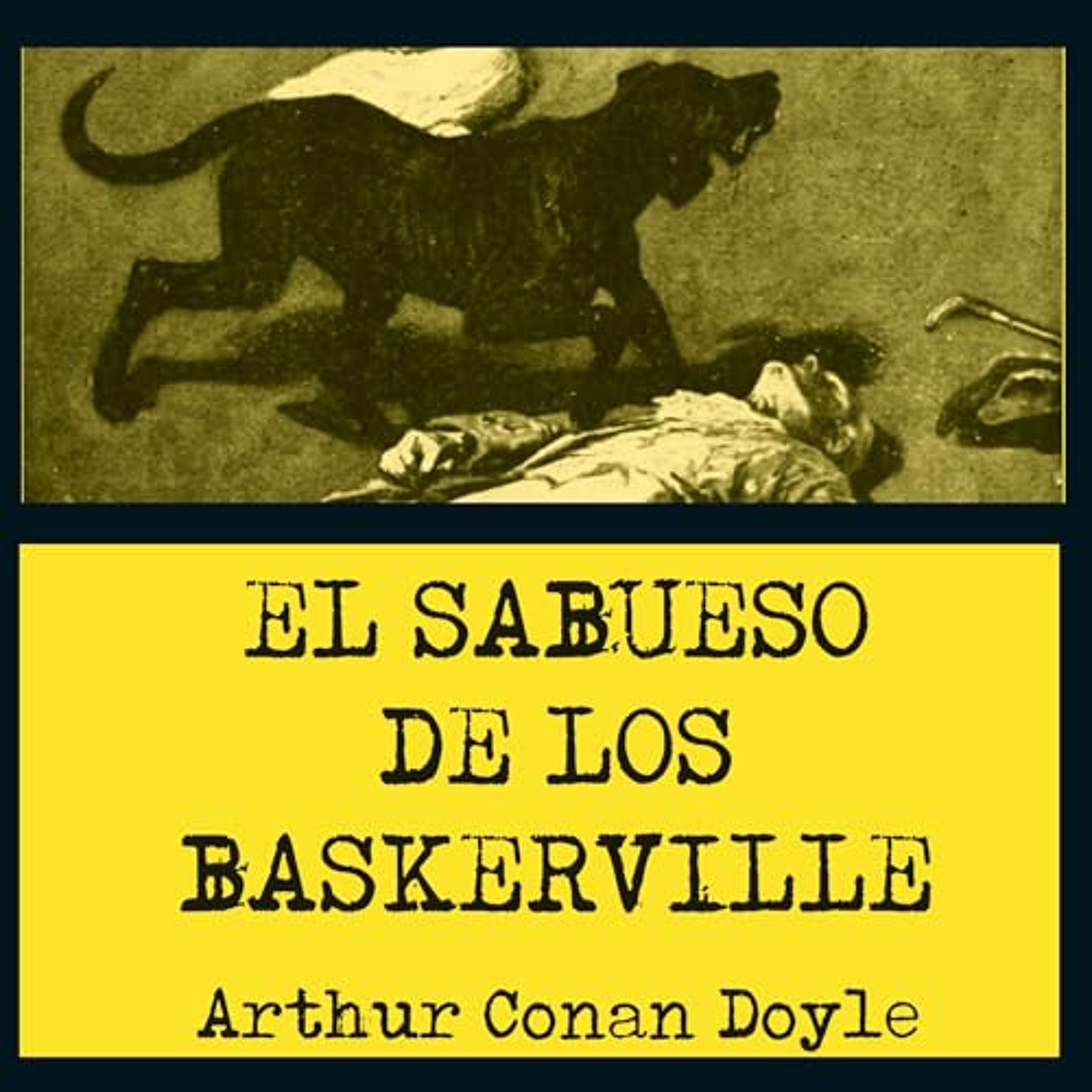El sabueso de los Baskerville 3 (Audiolibro) | Prueba Gratis