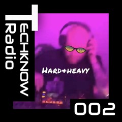 TECHKNOW Radio 002 - DJ JAMSY - Hard Techno