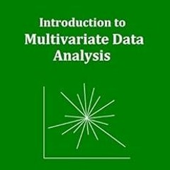 [VIEW] EBOOK 📰 Introduction to Multivariate Data Analysis (Easy Statistics) by Anush