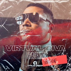VIRTUAL DIVA x SPACEMAN (Carlos Iniesta Mashup)