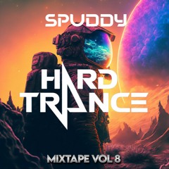 Spuddy - Hardtrance - Mixtape vol 8