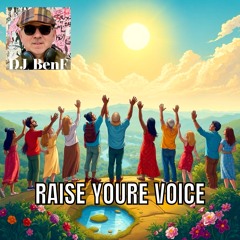 Raise your voice