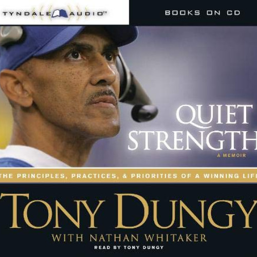 [DOWNLOAD] PDF 💑 Quiet Strength: The Principles, Practices, and Priorities of a Winn