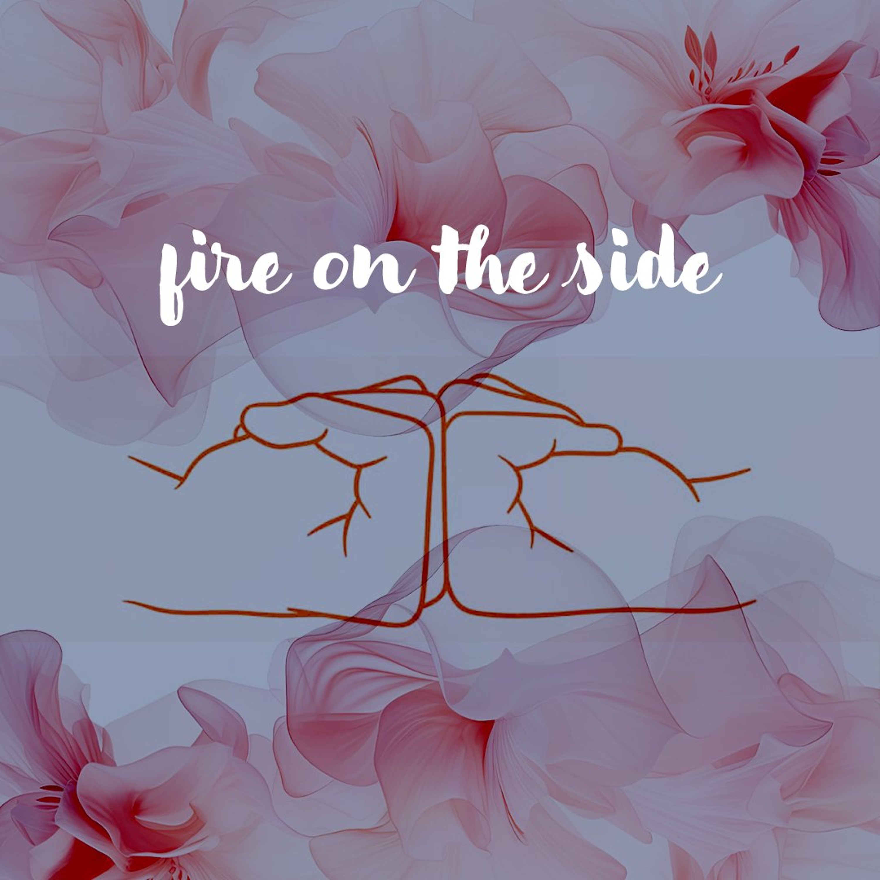 10192026 Fire on the Side
