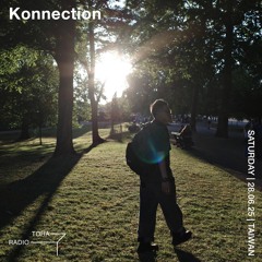 Konnection @TOHA Radio 28.06.2025