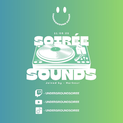 Soirée Sounds presents Harbour (Live from studio - 11/09/25)