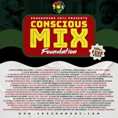 Shashamane Intl (Conscious  Foundation) V