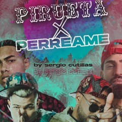 Perreame X Pirueta - Jowel, Randy, Chencho, Myke Towers, Arcangel, Wisin(By Sergio Cutillas)