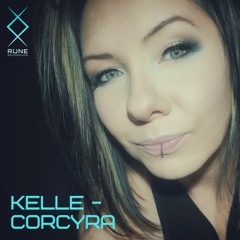 RUNE: Kelle — Corcyra (HBD 2023 TUNE) • FREE DL