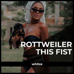 Rottweiler This Fist