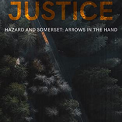 [VIEW] EBOOK 📙 Relative Justice (Hazard and Somerset: Arrows in the Hand Book 1) by