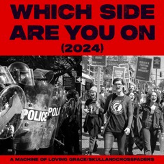 Which Side Are You On (2024)?