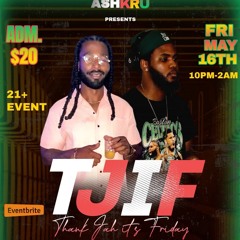 TJIF: THANK JAH ITS FRIDAY OFFICIAL PROMO MIX🌋