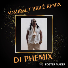 Admiral T - Brilé remix _ TAGADA Instru DJ KEN - BY DJ Phemix