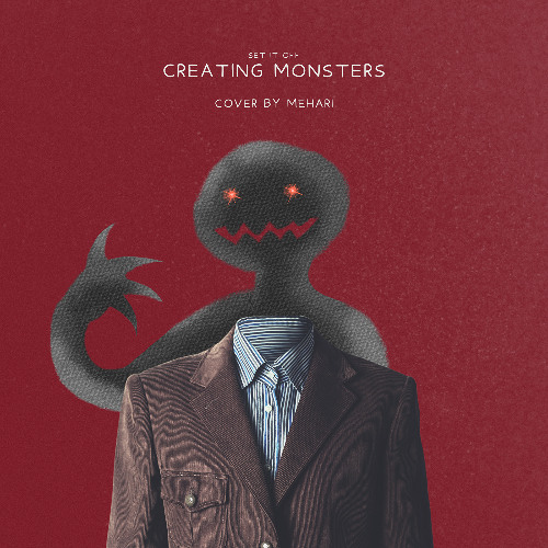 MEHARI - Creating Monsters (by Set It Off)