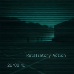 Retaliatory Action