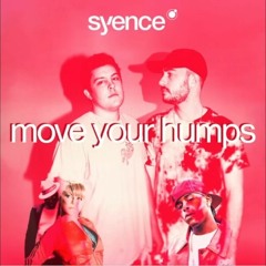 Move your humps (Syence "Tipsy" Experiment / TikTok)