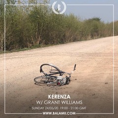 Kerenza w/ Grant Williams - May 2020
