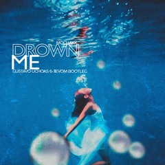 Mochakk - Drown Me Feat. Wina (Gustavo Uchoas & llevom Boot)