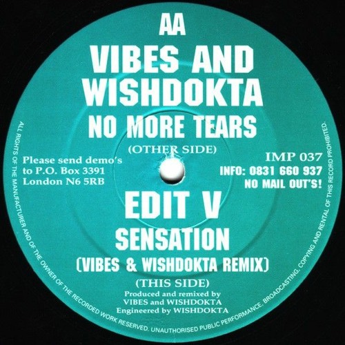 DJ Vibes & Wishdokta - No More Tears - Impact Records (1995)