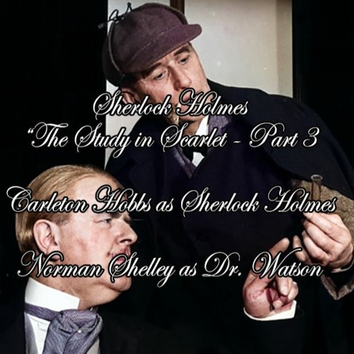 Sherlock Holmes - A Study In Scarlet - Part 3 - Conclusion -1962 BBC