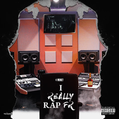 iReally Rapfr Outro(prod. by DillyGotItBumpin)