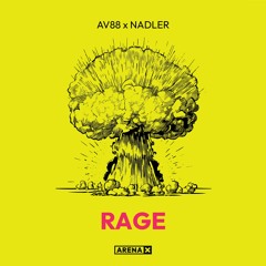 AV88 X NADLER - Rage