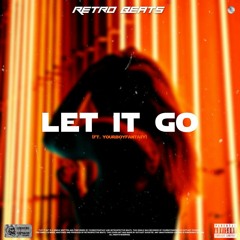 let it go ft Fantasy(prod by Retro).mp3