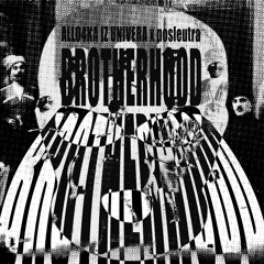 PREMIERE: posleutra X ALLO4KA IZ UNIVERA — BROTHERHOOD