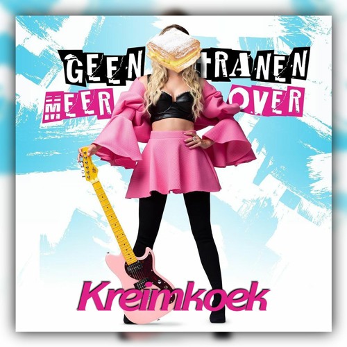 Camille - Geen Tranen Meer Over (KREIMKOEK REMIX) [BUY=FREE DOWNLOAD]