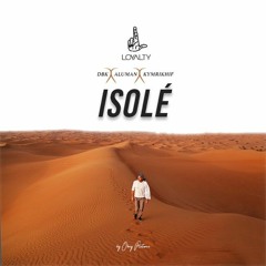 ALUMAN - Isolé feat DBK x KYMRIKHIF