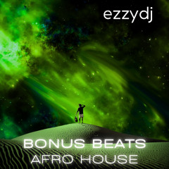 ezzydj's - Bonus Beats-Afro House