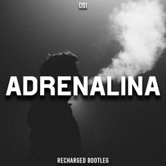obi - Adrenalina (ReCharged Bootleg)