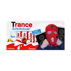 TranceSchokolade🍫