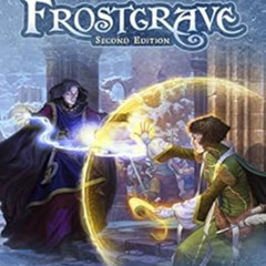 [Download] PDF 📕 Frostgrave: Second Edition: Fantasy Wargames in the Frozen City by
