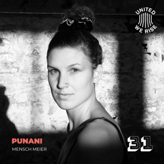 Punani presents United We Rise Podcast Nr. 031
