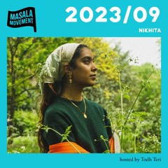 Podcast 2023/09 | Nikhita | hosted by Todh Teri