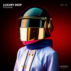 Luxury Deep Vol .13