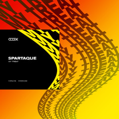 Premiere: Spartaque - My Treat [Codex Recordings]