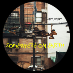 Somewhere On Earth