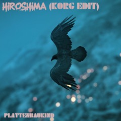 HIROSHIMA (KORG EDIT)